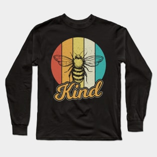 Be Kind Bee Kind Kindness Inspirational Teacher Long Sleeve T-Shirt